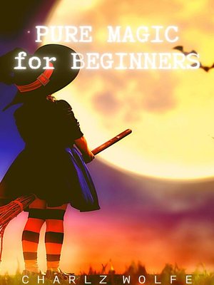 cover image of Pure Magic for Beginners